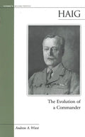 Haig: The Evolution of a Commander - Paperback