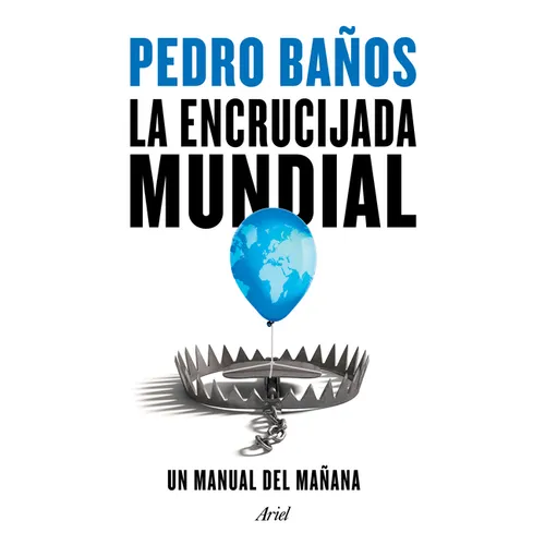 La Encrucijada Mundial - Paperback
