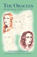 The Oracles: Beginnings: Earth and Air - Paperback