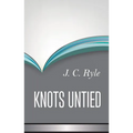 Knots Untied - Hardcover