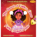 The Secret of Faith's Glow: Faith Conquers Hate - Hardcover