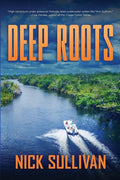 Deep Roots - Paperback