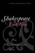 Shakespeare and East Asia - Paperback