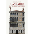 Ca' Dario: 500 Years of Mysteries - Paperback
