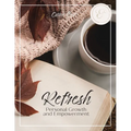 Refresh: Personal Growth and Empowerment - Paperback