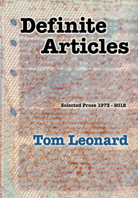 Definite Articles: Selected Prose 1973-2012 - Paperback
