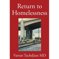 Return to Homelessness - Paperback