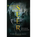 Despair of the Seer - Hardcover
