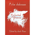 Mike Johnson Selected Poems - Paperback
