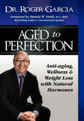 Aged to Perfection - Hardcover