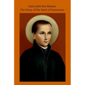 Saint John Berchmans: The Story of the Saint of Innocence - Paperback