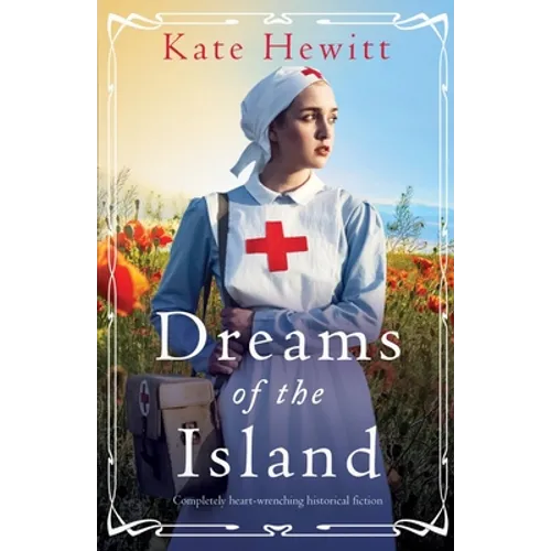 Dreams of the Island: Completely heart-wrenching historical fiction - Paperback