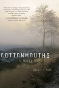 Cottonmouths - Hardcover