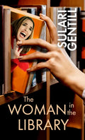 The Woman in the Library - Library Binding