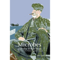 Microbes and the Fetlar Man: The Life of Sir William Watson Cheyne - Paperback