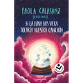 Si La Luna Nos Viera Tocaría Nuestra Canción / If the Moon Could See Us, It Would Play Our Song - Paperback