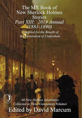 The MX Book of New Sherlock Holmes Stories - Part XIII: 2019 Annual (1881-1890) - Hardcover