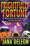 Frightfully Fortune - Paperback