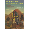 Mangas Coloradas: Chief of the Chiricahua Apaches Volume 231 - Paperback