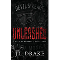 Unleashed (Discreet Edition) - Paperback