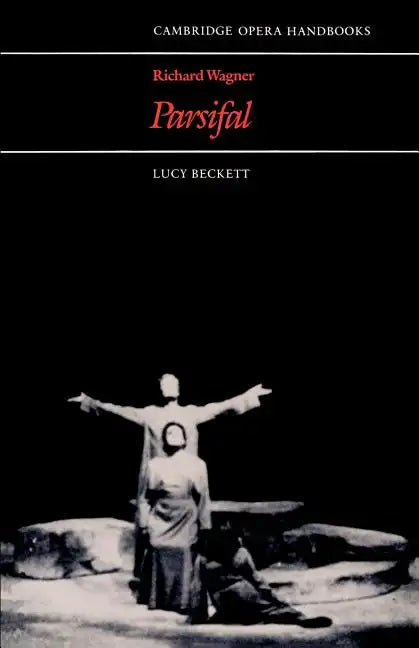 Richard Wagner, Parsifal - Paperback