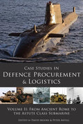 Case Studies in Defence Procurement Volume II - Paperback