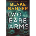 Two Bare Arms - Paperback