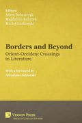 Borders and Beyond: Orient-Occident Crossings in Literature - Paperback