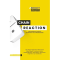 Chain Reaction: Cómo despertar el poder de las personas y organizaciones - Paperback