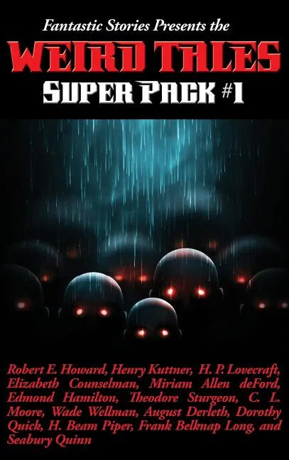 Fantastic Stories Presents the Weird Tales Super Pack #1 - Hardcover