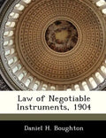 Law of Negotiable Instruments, 1904 - Paperback