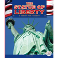 The Statue of Liberty - Library Binding