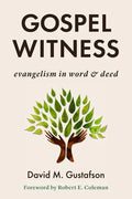 Gospel Witness: Evangelism in Word and Deed - Paperback