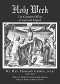 Holy Week: The Complete Offices in Latin and English - Paperback