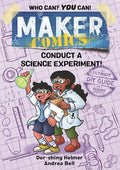 Maker Comics: Conduct a Science Experiment! - Paperback