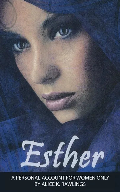 Esther: A Personal Account for women only - Paperback