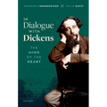 In Dialogue with Dickens: The Mind of the Heart - Hardcover