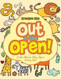 Out in the Open! a Kids Ultimate Hidden Object Activity Book - Paperback