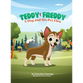 Teddy & Freddy: A Dog and His Pet Flea - Hardcover