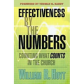 Effectiveness by the Numbers: Counting What Counts in the Church - Paperback
