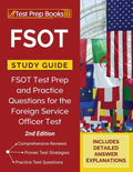 FSOT Study Guide: FSOT Test Prep and Practice Questions for the Foreign Service Officer Test [2nd Edition] - Paperback