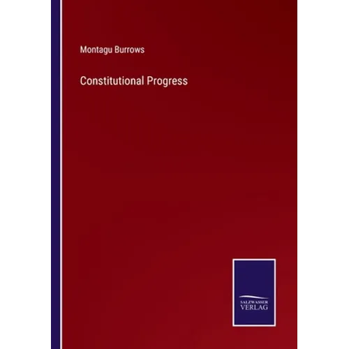 Constitutional Progress - Paperback