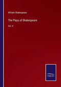 The Plays of Shakespeare: Vol. II - Paperback