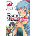 My Youth Romantic Comedy Is Wrong, as I Expected @ Comic, Vol. 6 (Manga): Volume 6 - Paperback