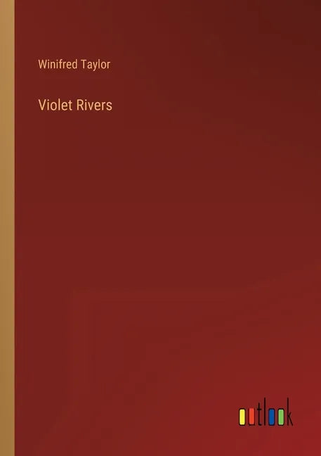 Violet Rivers - Paperback