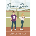 Primer Down (Amor Y Deportes #1) - Paperback
