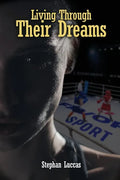 Living Through Their Dreams - Paperback
