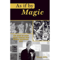 As If by Magic: The Story of Larry Bird's Indiana High School Basketball Days - Paperback