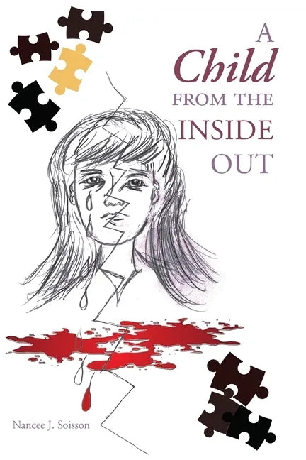 A Child from the Inside Out - Paperback