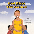 God Bless The Mother - Paperback